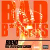 Bad B*tches (feat. D-Lo & Clyde Carson) - EP album lyrics, reviews, download