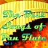 The Best Songs of Pan Flute, Vol. 3