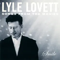 Smile - Lyle Lovett