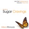 Beating Sugar Cravings Introduction - Allison Pinnock lyrics