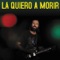 La Quiero a Morir - Jarabe de Palo & Alejandro Sanz lyrics
