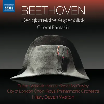 Beethoven: Der glorreiche Augenblick & Choral Fantasy - Royal Philharmonic Orchestra