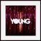 Young (Mickey Valen Radio Edit) - AYER lyrics