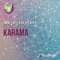 Karama (NoMosk Remix) - Mino Safy & KeyPlayer lyrics