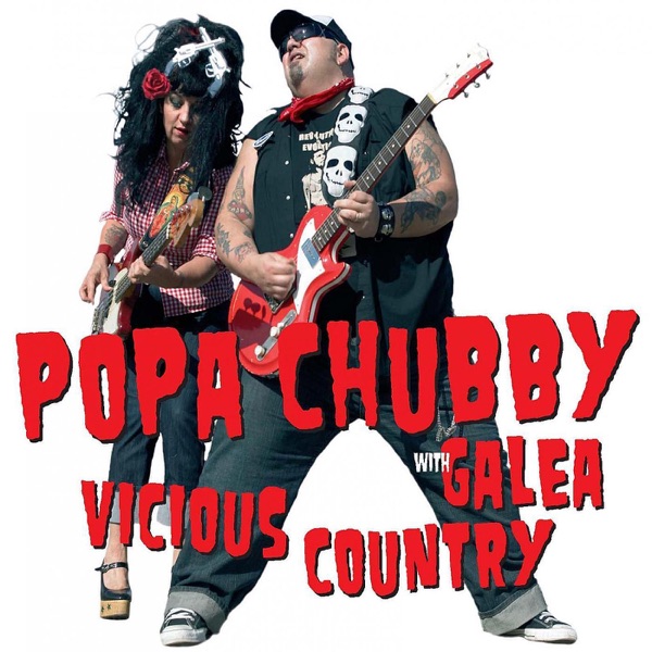Vicious Country - Popa Chubby