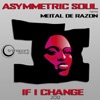 If I Change (Remixes) [feat. Meital De Razon] - EP