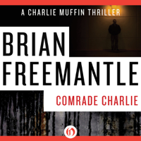 Brian Freemantle - Comrade Charlie (Unabridged) artwork