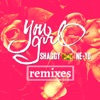 You Girl (feat. Ne-Yo) [Remixes] - Single