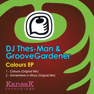 Colours Ep by Dj Thes-Man & Groovegardener album reviews, ratings, credits