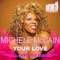 Your Love - Michele McCain lyrics