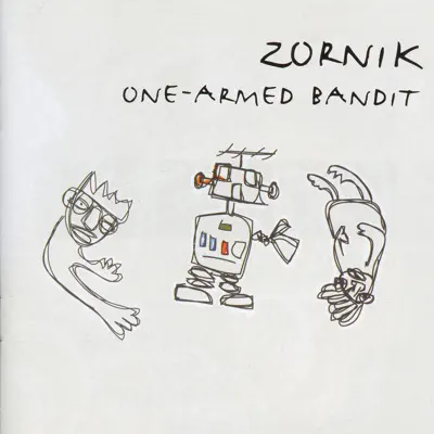 One Armed Bandit - Zornik