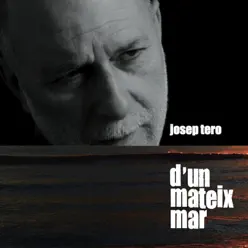 D'un mateix mar - Josep Tero