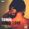 Good Love (Tomio Club Remix) - Tomio lyrics
