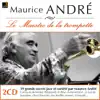 Stream & download Maurice André : Ses premiers enregistrements inédits (Le maestro de la trompette - His First Recordings)