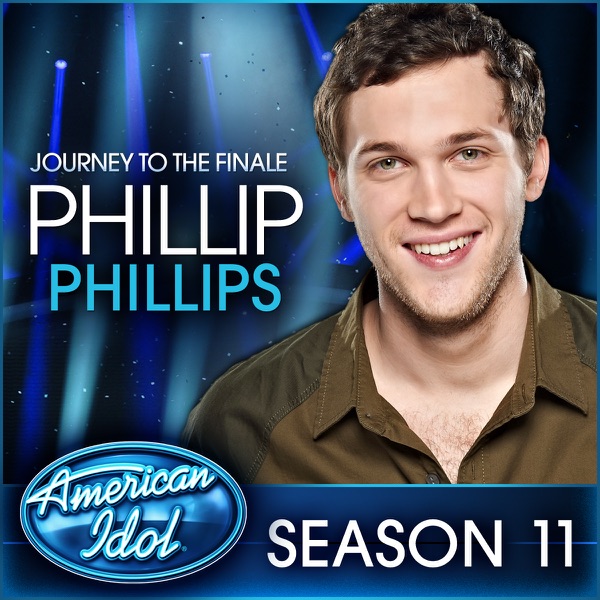Phillip Phillips - Phillip Phillips: Journey to the Finale