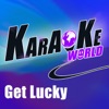 Get Lucky (Originally Perfomed by Daft Punk and Pharrell Williams) [Karaoke Version] - Single