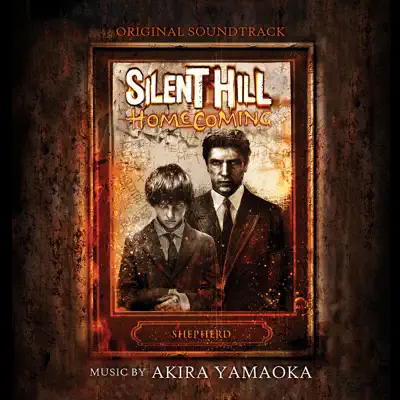 Silent Hill: Homecoming (Original Soundtrack) - Akira Yamaoka