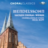 Choral Classics: Mendelssohn (Sacred Choral Works) artwork