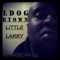 Rolling My Ganja - Little Larry lyrics