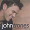 The Glory of Love - John Trones lyrics