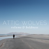 Attic Wolves - Here's to Looking Back