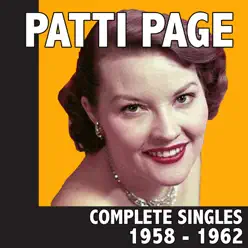 Complete Singles 1958 - 1962 - Patti Page