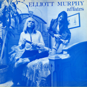 Affairs - Elliott Murphy