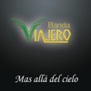 Banda Viajero - Las Maños Quietas