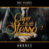 Capo di me stesso - Andre$