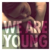 Fun - We Are Young