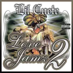 Love Jamz 2 - Lil Cuete Love Jamz 2 - Lil Cuete
