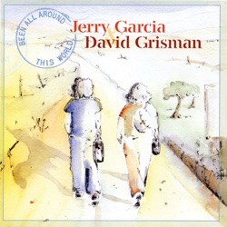 David Grisman - Been All Around This World