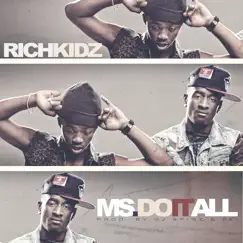 Ms. Do It All (feat. Rich Kids) Song Lyrics