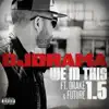 We in This 1.5 (feat. Drake & Future) song lyrics
