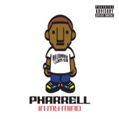 Pharrell - Can I Have It Like That