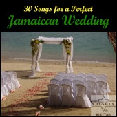 30 Songs for a Perfect Jamaican Wedding artwork
