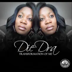 Transformation of Me by Diedra album reviews, ratings, credits