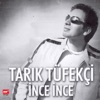 İnce İnce - EP