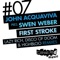 First Stroke (Highbloo Remix) - Swen Weber & John Acquaviva lyrics