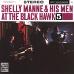 Shelly Manne and His Men - How Deep Are the Roots