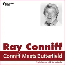 Conniff Meets Butterfield (Original Album Plus Bonus Tracks 1959) - Ray Conniff