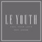 Feel Your Love (feat. Javeon) - Le Youth lyrics