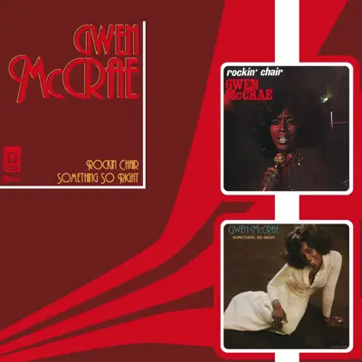 Rockin' Chair / Something So Right - Gwen McCrae Rockin' Chair / Something So Right - Gwen McCrae