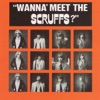 Wanna' Meet the Scruffs?