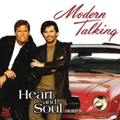 Heart and Soul - The Best of Modern Talking - Modern Talking