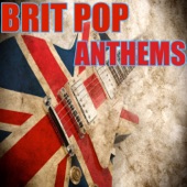 Brit Pop Anthems artwork