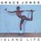 La Vie En Rose - Grace Jones
