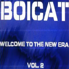 Welcome To The New Era, Vol.2 by Boicat album reviews, ratings, credits