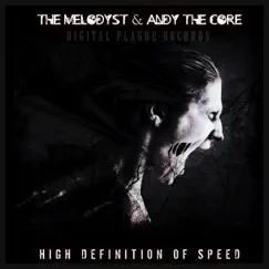 High Definition Of Speed - Single by Andy The Core & The Melodyst album reviews, ratings, credits