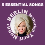 The Metro by Berlin & Terri Nunn